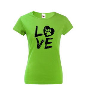 Dámske tričko pre psíčkarky - Dog Love