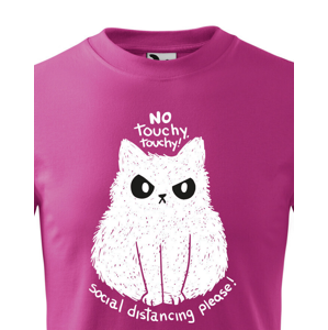 Detské tričko pre milovníkov mačiek s vtipnou potlačou - No touchy touchy!