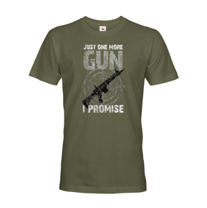 Pánské tričko Just one more gun - tričko pre military nadšence
