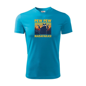 Pánské tričko - Pew Pew madafakas! - ideálny darček