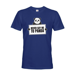 Pánske tričko s potlačou  NEVER SAY NO TO PANDA - tričko pre správnych geekov