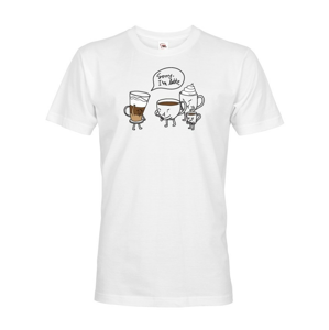Pánské tričko s potlačou - Sorry I am latte