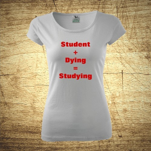 Student plus dying - Studying