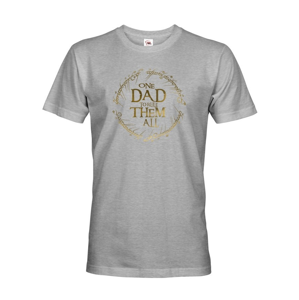 Vtipné tričko pre tatinov Tričko One Dad to Rule Them All